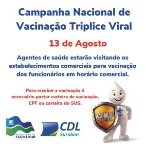 Campanha Nacional de Vacinação de Triplice Viral - Ação acontece no centro comercial de Surubim na próxima quinta-feira (13)